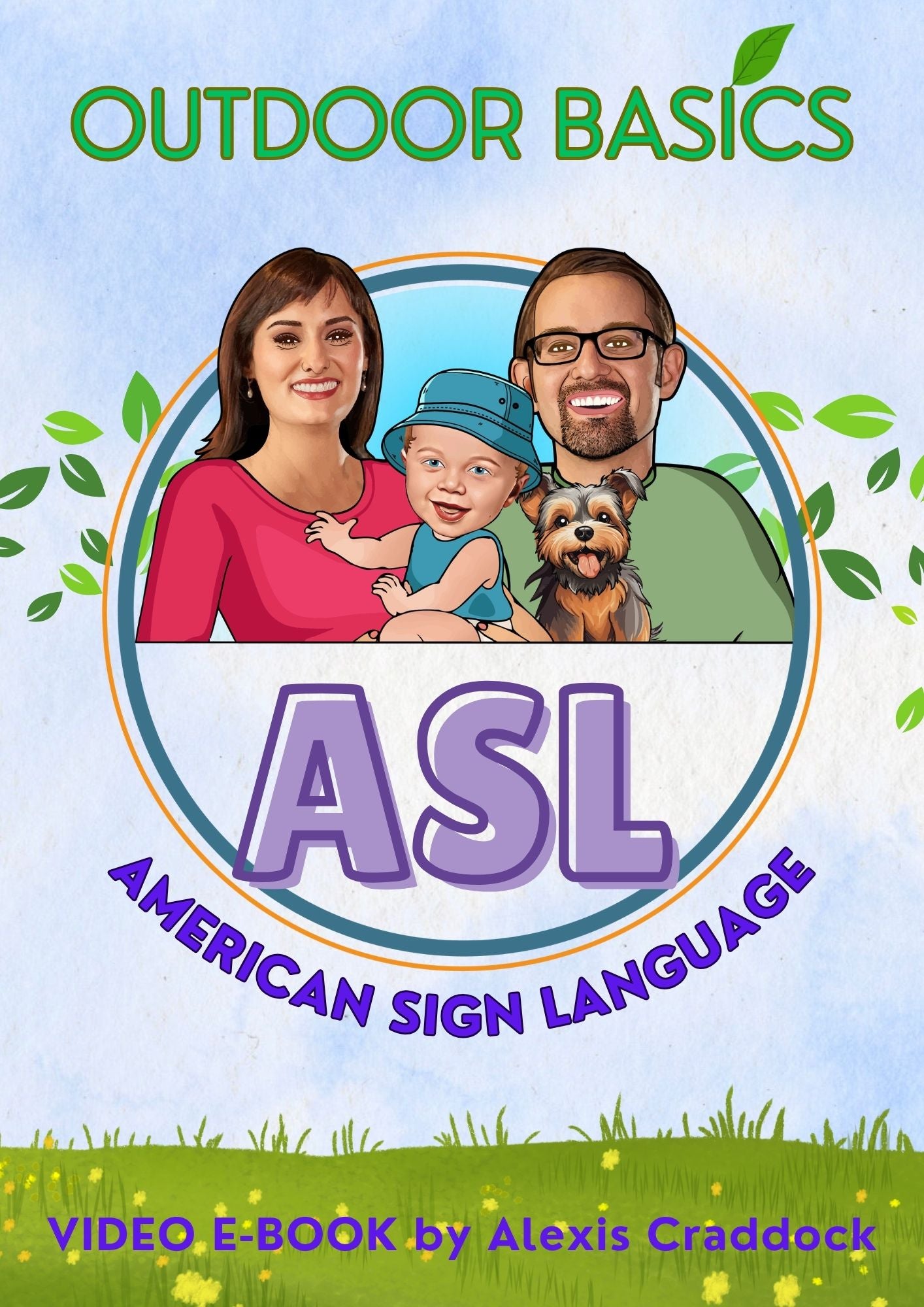 Signing in Nature: Outdoor Basics with ASL - Obsene Signing